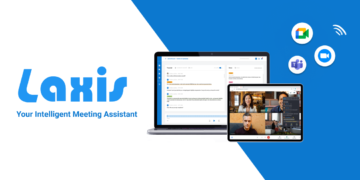Transform your Online Meetings with Laxis