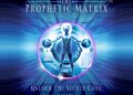 The Prophetic Matrix is the First eBook to be Filmed in Space and Secured in the NFT world Vault on Earth