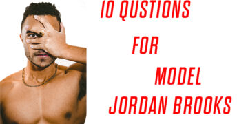 Interview with Model Jordan Brooks