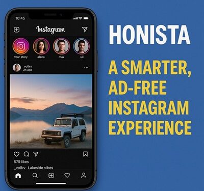 Honista – A Smarter, Ad Free Instagram Experience for 2025