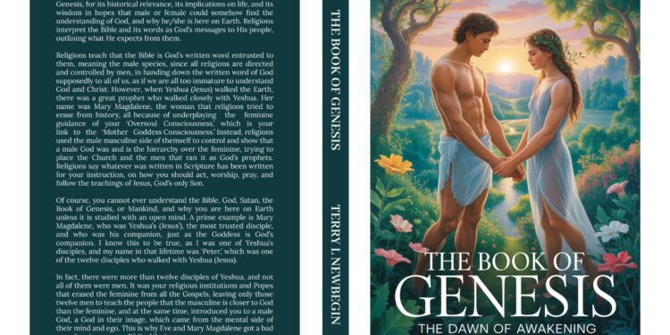 The Hidden Journey Of Consciousness Through Abrahams Descendants In Terry L Newbegins Book Of Genesis Dawn Of Awakening